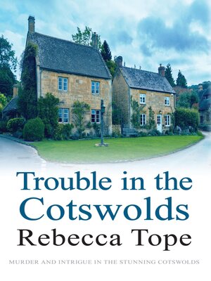 Trouble in the Cotswolds - ebook